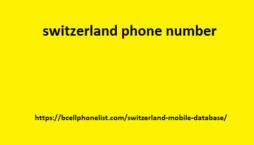 switzerland phone number